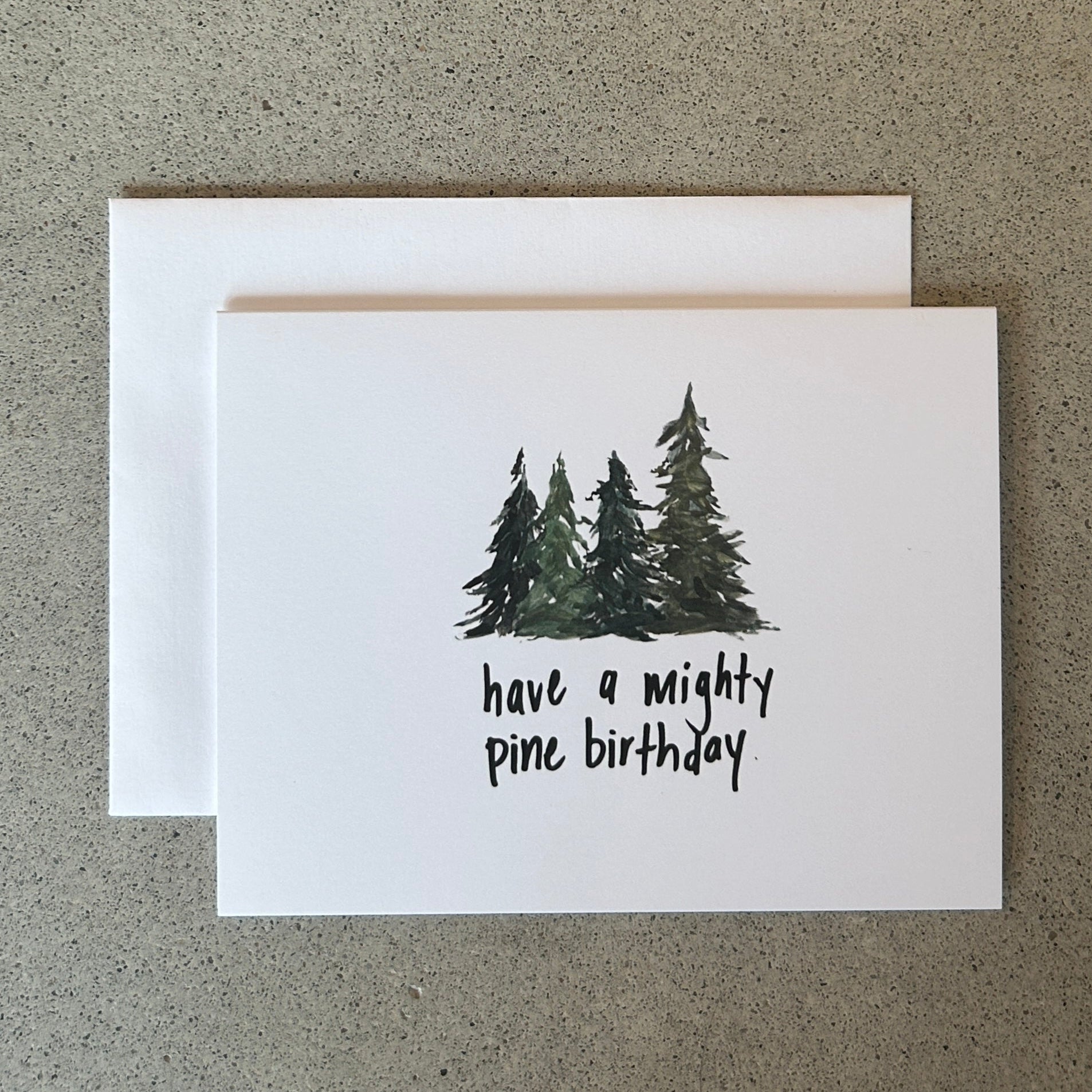Mighty Pine Birthday | Punny Dad-Joke Greeting Card