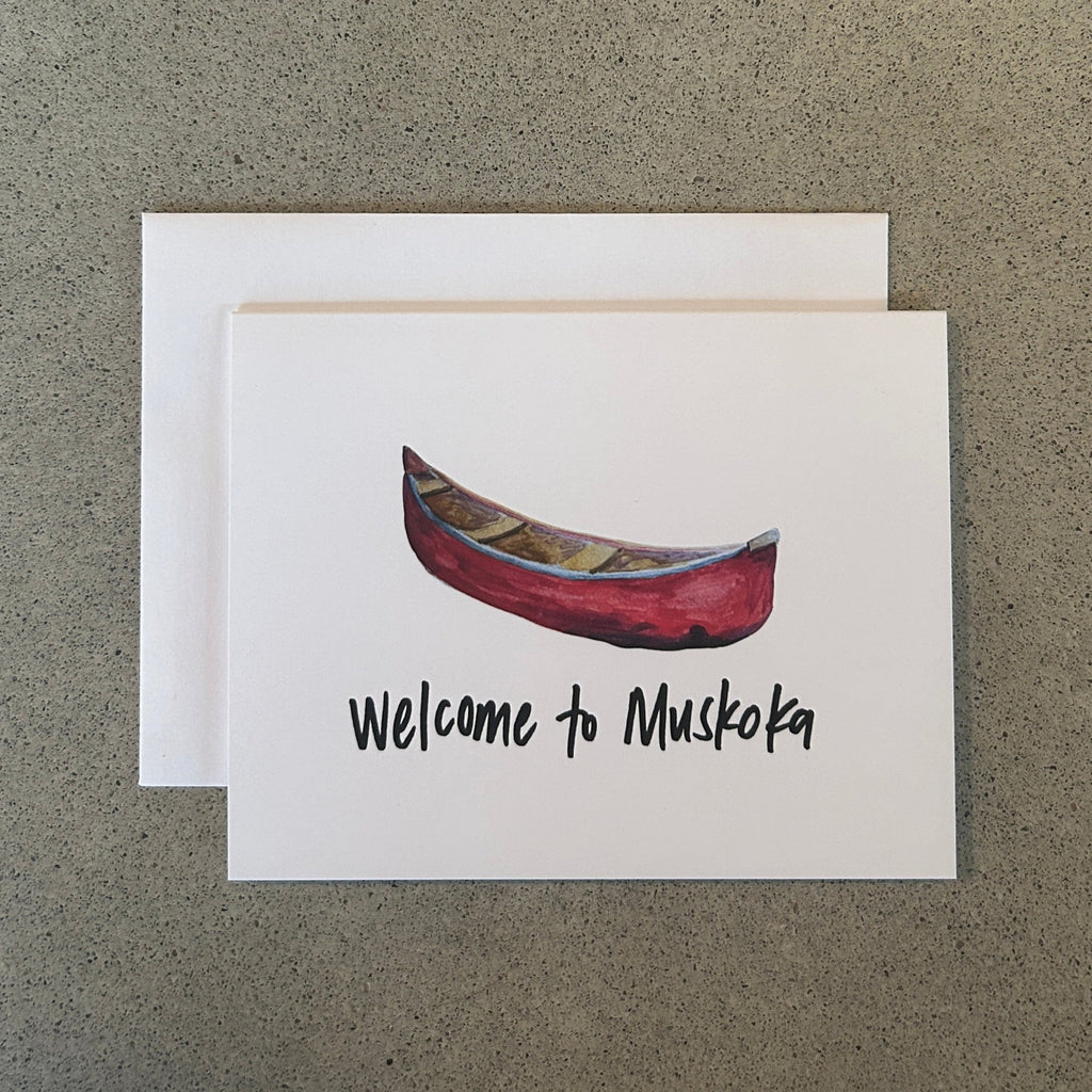Welcome to Muskoka | Greeting Card
