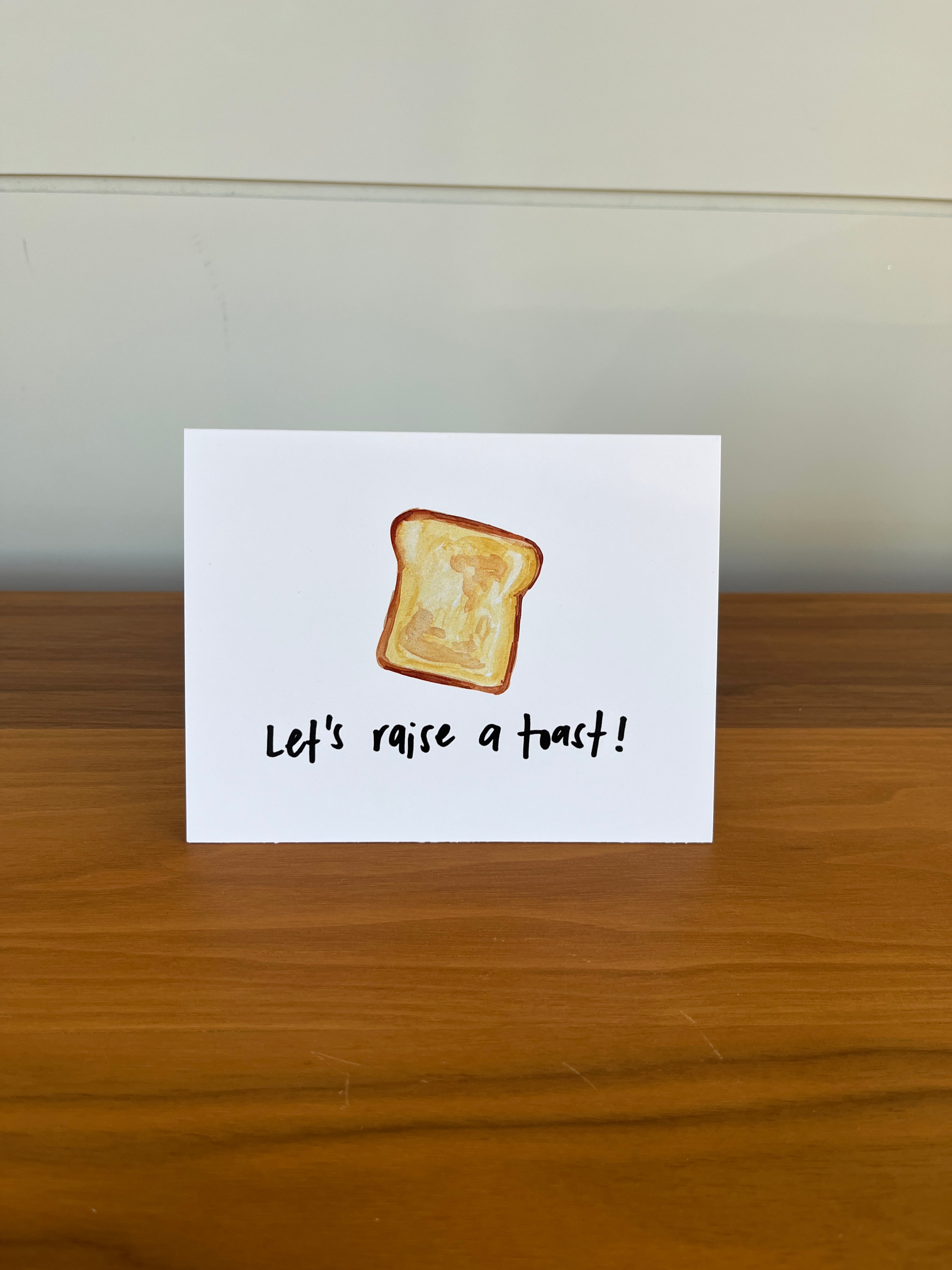 Let's raise a toast! | Punny Dad Joke Greeting Card