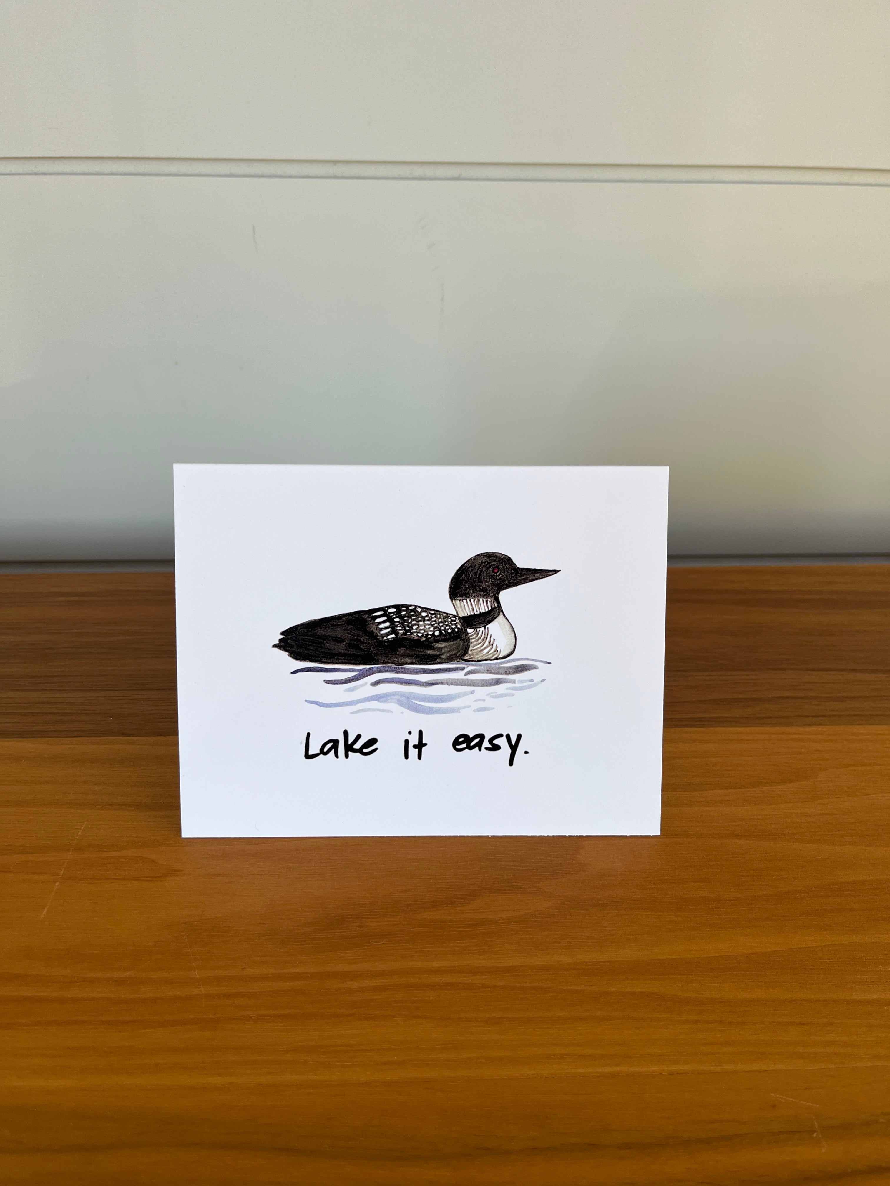 Lake it easy | Punny Dad Joke Greeting Card