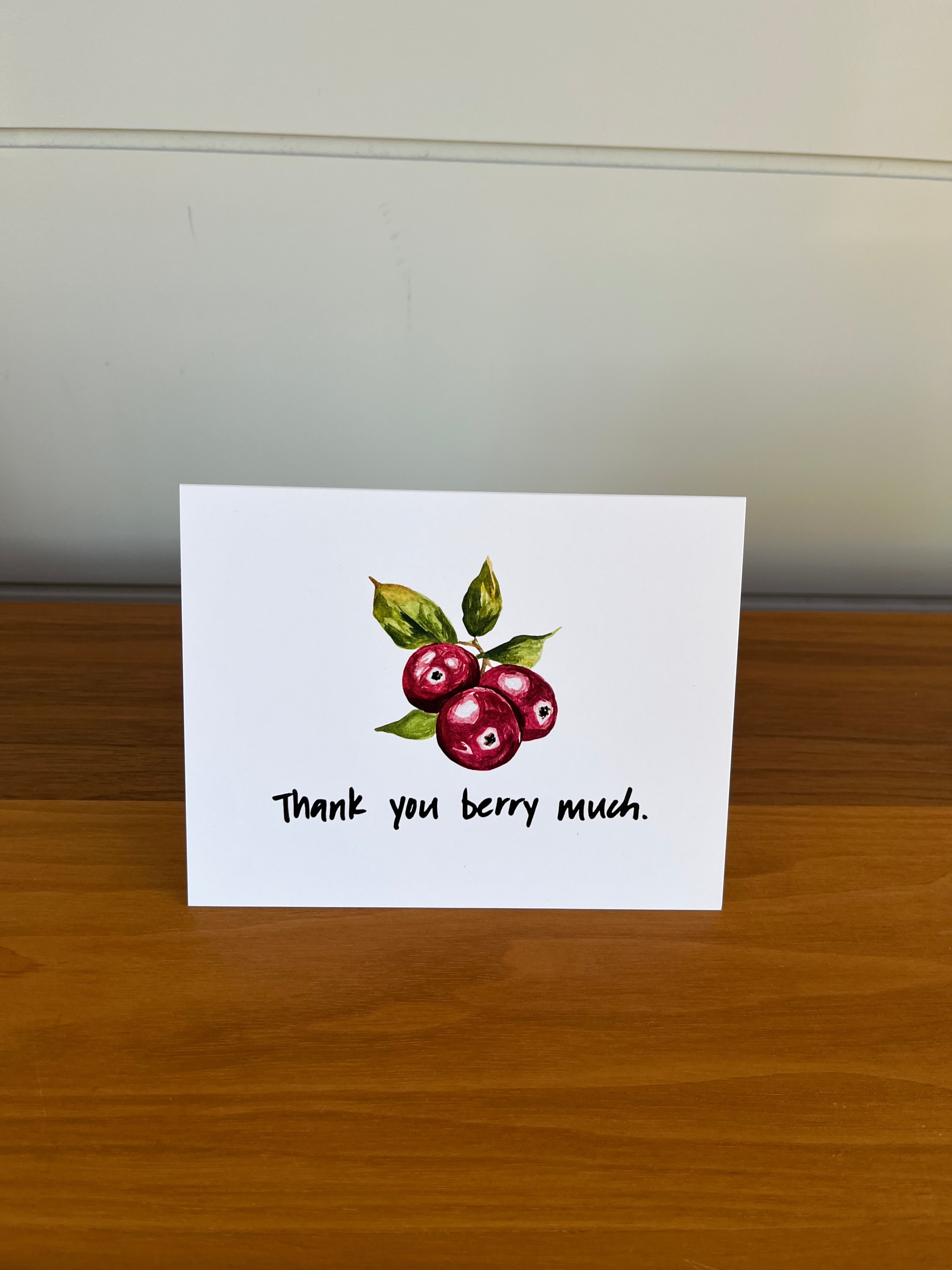 Thank you berry much | Punny Dad Joke Greeting Card