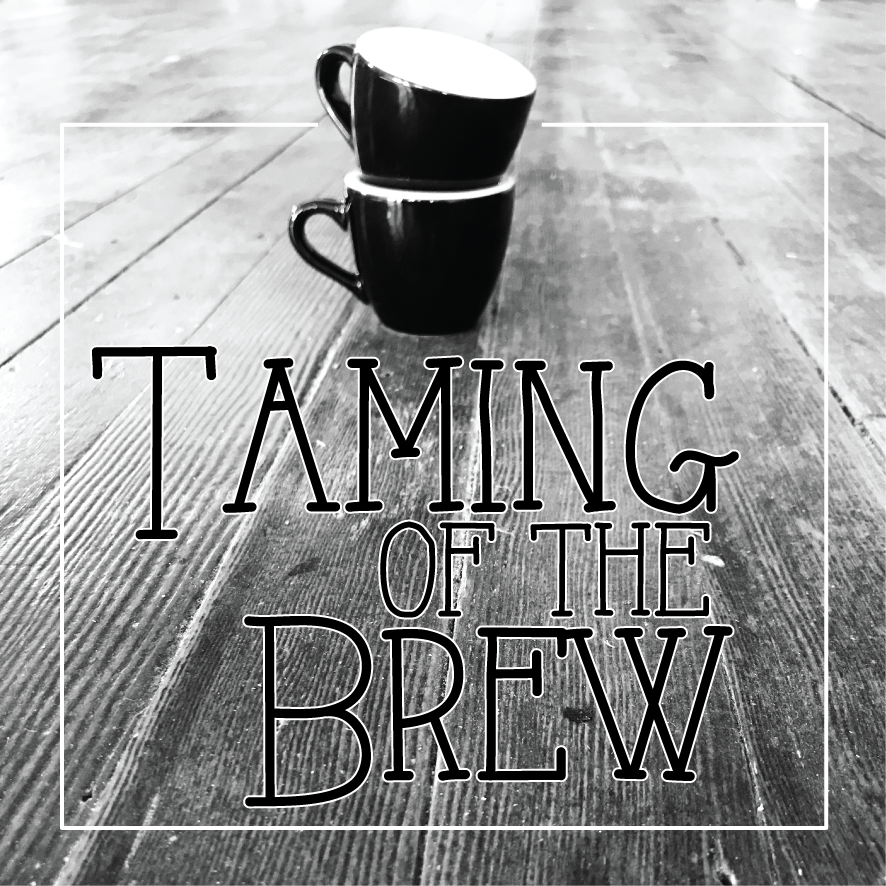 Taming of the Brew - Half-Caff Blend